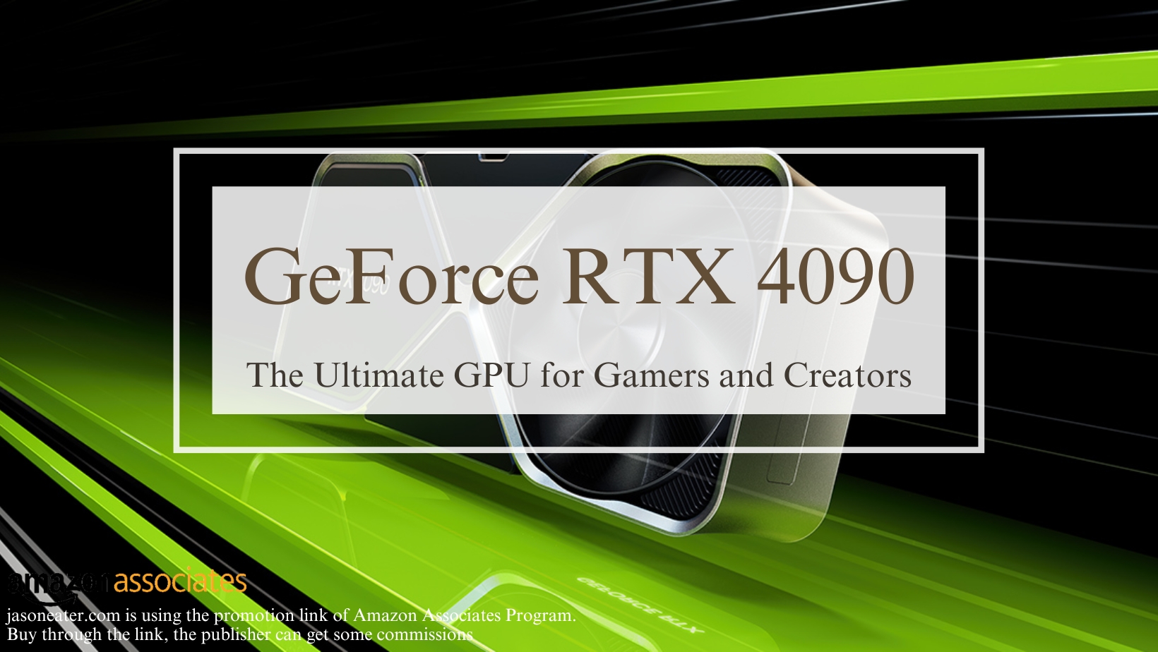 GeForce RTX 4090: The Ultimate GPU for Gamers and Creators